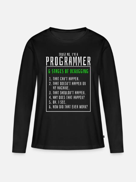 Debugging von Stufen Computerprogrammierer - Frauen Premium Bio Langarmshirt - Schwarz