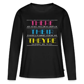 English grammar lesson grammar police - Women's Premium Organic Long Sleeve Shirt - black - Front - Julia (174cm)