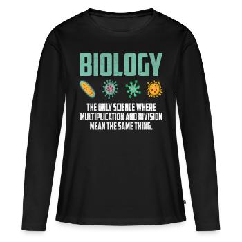 Biology Cells Biologist Biological Science - Women's Premium Organic Long Sleeve Shirt - black - Front - Julia (174cm)