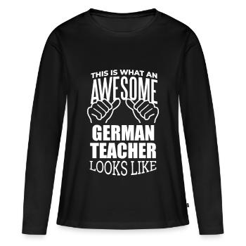 Deutsch, Deutsch, Deutsch - Frauen Premium Bio Langarmshirt - Schwarz - Vorne - Julia (174cm)