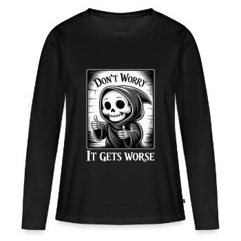 Ne vous inquiétez pas, cela empire - T-shirt manches longues Premium bio Femme - noir - Devant - Julia (174cm)
