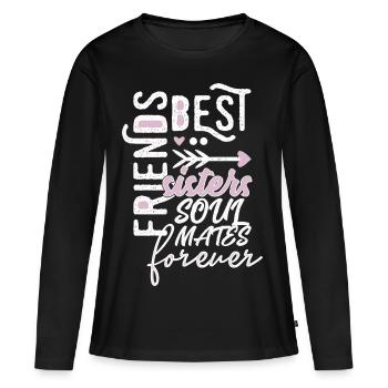 Sisters best friends forever - Women's Premium Organic Long Sleeve Shirt - black - Front - Julia (174cm)
