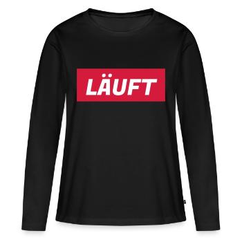 Läuft! Rennt! Rollt! Läuft bei mir! - Frauen Premium Bio Langarmshirt - Schwarz - Vorne - Julia (174cm)