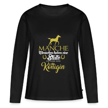 manche Menschen haben eine Stute - Frauen Premium Bio Langarmshirt - Schwarz - Vorne - Julia (174cm)