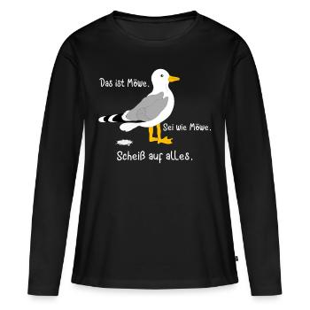 Das ist Möwe. Sei wie Möwe. Scheiß auf alles - Frauen Premium Bio Langarmshirt - Schwarz - Vorne - Julia (174cm)