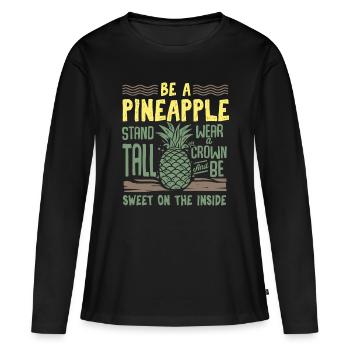 Soyez un ananas - Déclaration de motivation confiante - T-shirt manches longues Premium bio Femme - noir - Devant - Julia (174cm)