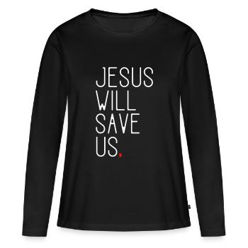 Jésus nous sauvera - T-shirt manches longues Premium bio Femme - noir - Devant - Julia (174cm)