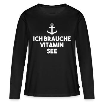 Ich brauche Vitamin See - Frauen Premium Bio Langarmshirt - Schwarz - Vorne - Julia (174cm)