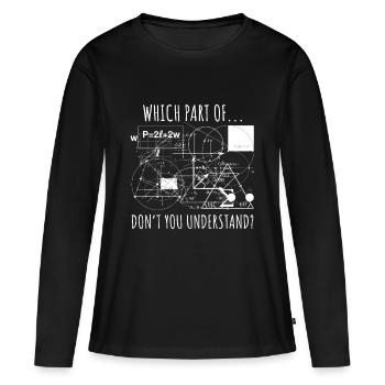 Physik Maschinenbau komplizierte Formeln Nerd - Frauen Premium Bio Langarmshirt - Schwarz - Vorne - Julia (174cm)