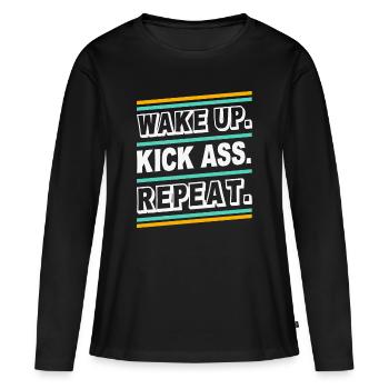 Wake up Kick Ass Repeat - Citation de citation de la déclaration - T-shirt manches longues Premium bio Femme - noir - Devant - Julia (174cm)