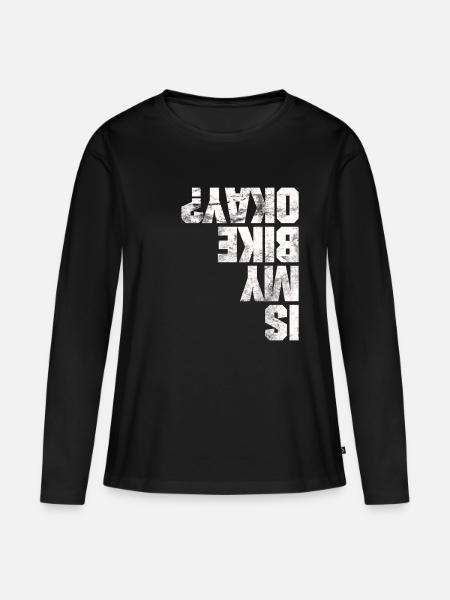 IST MEIN FAHRRAD IN ORDNUNG LUSTIGES BIKE SHIRT - Frauen Premium Bio Langarmshirt - Schwarz