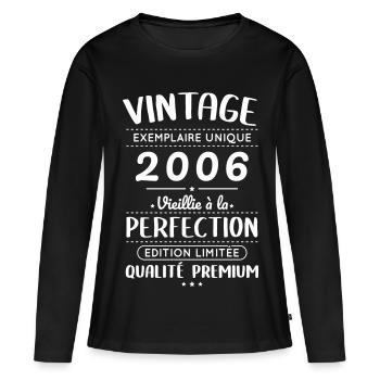 2006 – Vintage – Perfekt gereift - Frauen Premium Bio Langarmshirt - Schwarz - Vorne - Julia (174cm)