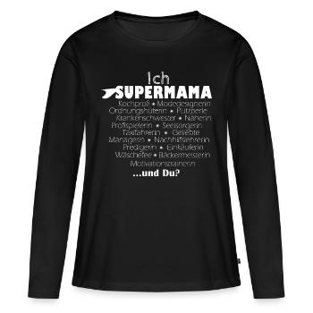 Supermama Mama - Frauen Premium Bio Langarmshirt - Schwarz - Vorne - Julia (174cm)