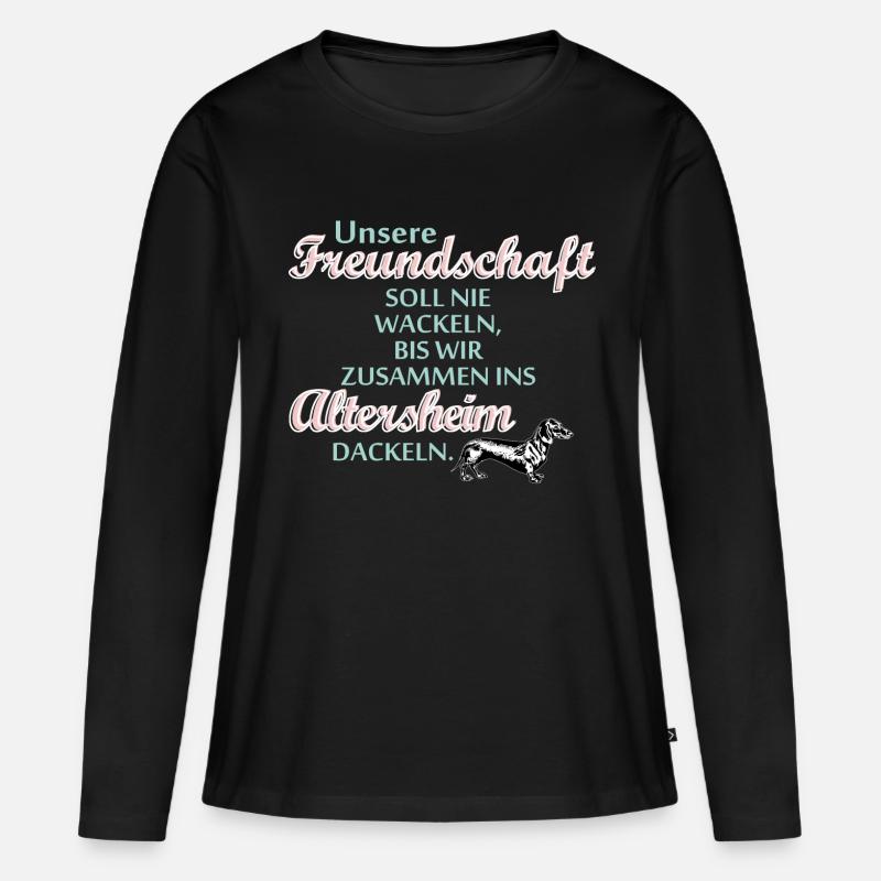 Freundschaft Spruch witzig Hund - Frauen Premium Bio Langarmshirt - Schwarz