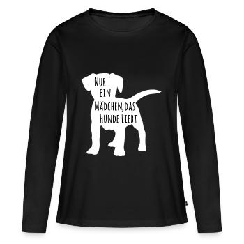 Hund Mädchen I Hundemotiv Hundebesitzer Geschenk - Frauen Premium Bio Langarmshirt - Schwarz - Vorne - Julia (174cm)