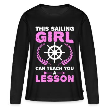 This sailor will teach you a lesson - Women's Premium Organic Long Sleeve Shirt - black - Front - Julia (174cm)