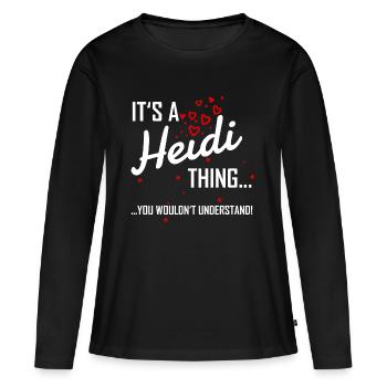 Il est une chose Heidi tu ne comprendrais pas! nom - T-shirt manches longues Premium bio Femme - noir - Devant - Julia (174cm)