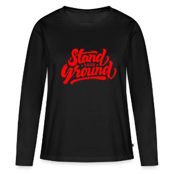 stand your ground - Women's Premium Organic Long Sleeve Shirt - black - Front - Julia (174cm)