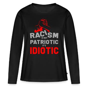Anti-racism Anti Against Racism Nazis Right - Women's Premium Organic Long Sleeve Shirt - black - Front - Julia (174cm)