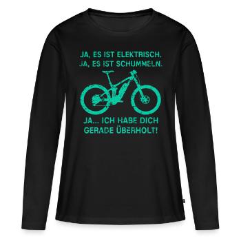 E-Bike MTB Mountainbike Pedelec Überholen Spruch - Frauen Premium Bio Langarmshirt - Schwarz - Vorne - Julia (174cm)