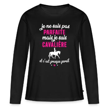 je ne suis pas parfaite mais je suis cavalière - T-shirt manches longues Premium bio Femme - noir - Devant - Julia (174cm)