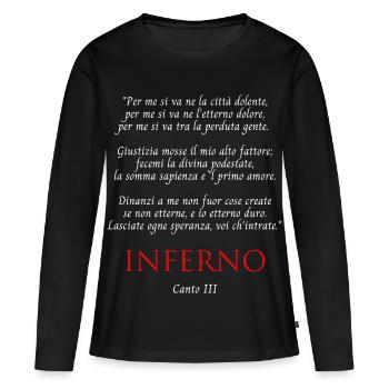 Inferno Canto III Divine Commedy Per me si va - T-shirt manches longues Premium bio Femme - noir - Devant - Julia (174cm)