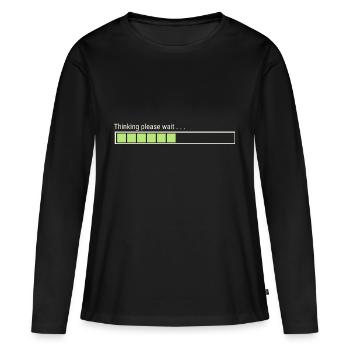Thinking please wait . . . - Frauen Premium Bio Langarmshirt - Schwarz - Vorne - Julia (174cm)