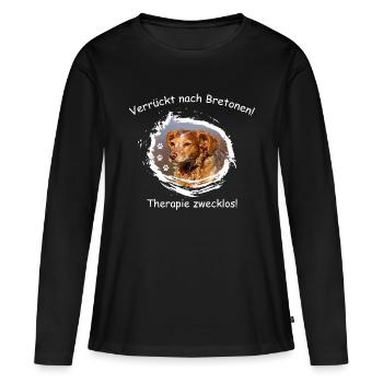 Verrückt nach Bretonen! - Frauen Premium Bio Langarmshirt - Schwarz - Vorne - Julia (174cm)
