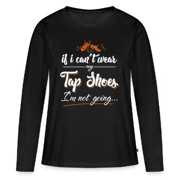 Claquettes - Cadeau pour les danseurs, Claquettes - T-shirt manches longues Premium bio Femme - noir - Devant - Julia (174cm)