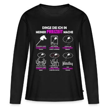 Dinge die ich in meiner Freizeit mache Hobby Horse - Frauen Premium Bio Langarmshirt - Schwarz - Vorne - Julia (174cm)