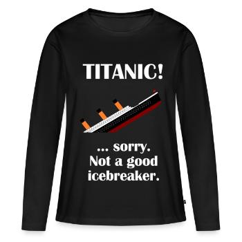TITANIC! - T-shirt manches longues Premium bio Femme - noir - Devant - Julia (174cm)