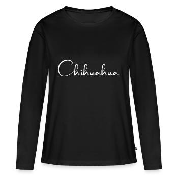 Chihuahua - the motive for the dog lover - Women's Premium Organic Long Sleeve Shirt - black - Front - Julia (174cm)