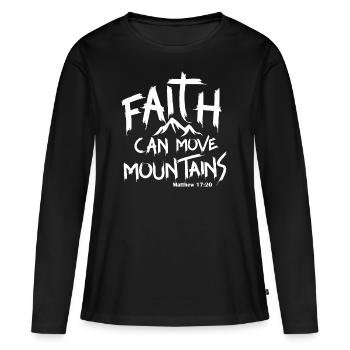 Faith can move mountains - Women's Premium Organic Long Sleeve Shirt - black - Front - Julia (174cm)