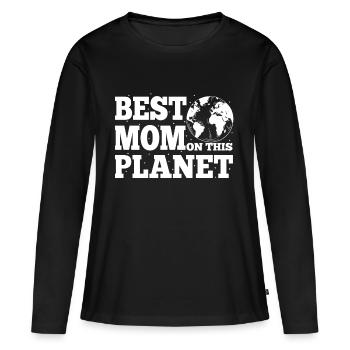 Best Mom on this planet Mother's Day gift - Women's Premium Organic Long Sleeve Shirt - black - Front - Julia (174cm)