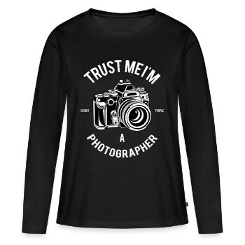 Trust me I'm a Photographer Fotografie Fotograf - Frauen Premium Bio Langarmshirt - Schwarz - Vorne - Julia (174cm)