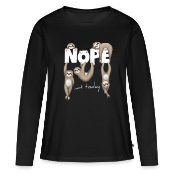 Nope not today Paresseux Chill Votre vie Cadeau - T-shirt manches longues Premium bio Femme - noir - Devant - Julia (174cm)