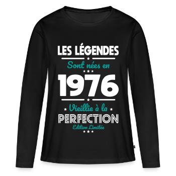 1976 – Legends – Perfekt gereift - Frauen Premium Bio Langarmshirt - Schwarz - Vorne - Julia (174cm)
