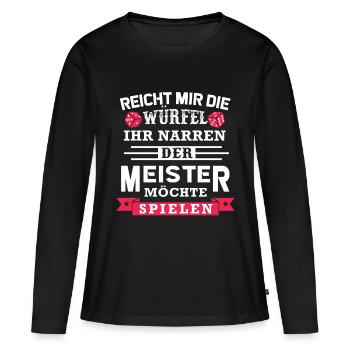 Donne-moi les dés - Maître veut jouer - T-shirt manches longues Premium bio Femme - noir - Devant - Julia (174cm)