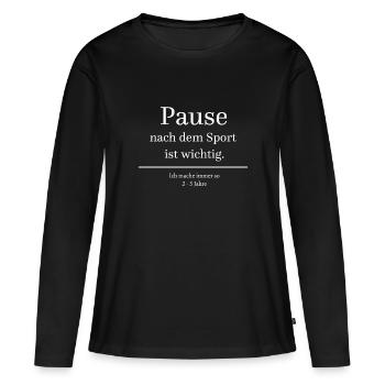 Pause nach dem Sport - Frauen Premium Bio Langarmshirt - Schwarz - Vorne - Julia (174cm)