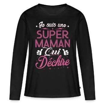 T-Shirt Muttertag - Super Mama, die reißen - Frauen Premium Bio Langarmshirt - Schwarz - Vorne - Julia (174cm)
