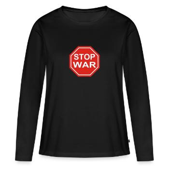 Stop War Schild - Stoppt den Krieg - Frauen Premium Bio Langarmshirt - Schwarz - Vorne - Julia (174cm)