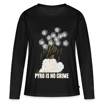 Pyro Is No Crime - Women's Premium Organic Long Sleeve Shirt - black - Front - Julia (174cm)