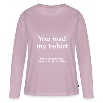 Social Interaction Gift Nerd Geek - Women's Premium Organic Long Sleeve Shirt - dusky pink - Front - Julia (174cm)
