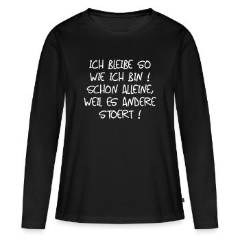 ich bleibe so wie ich bin - Frauen Premium Bio Langarmshirt - Schwarz - Vorne - Julia (174cm)
