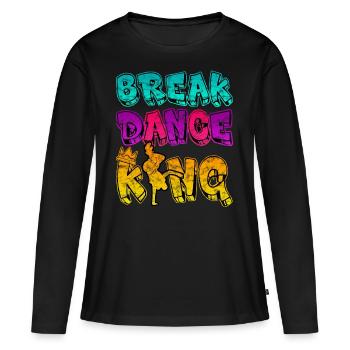 Breakdance King - B-boy fils garçon disjoncteur - T-shirt manches longues Premium bio Femme - noir - Devant - Julia (174cm)