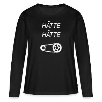 HÄTTE HÄTTE FAHRRADKETTE Sprichwort - Frauen Premium Bio Langarmshirt - Schwarz - Vorne - Julia (174cm)