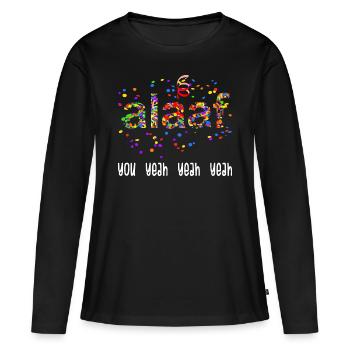 Alaaf You Yeah Yeah Yeah Karneval Konfetti Kostüm - Frauen Premium Bio Langarmshirt - Schwarz - Vorne - Julia (174cm)