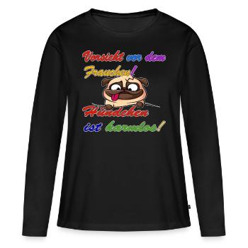 Vorsicht v. d. Frauchen! Motiv f. Hundeliebhaber! - Frauen Premium Bio Langarmshirt - Schwarz - Vorne - Julia (174cm)