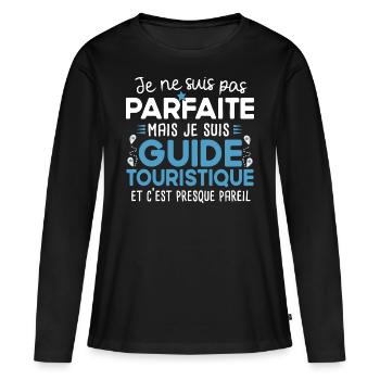 Guide touristique touriste cadeau métier humour - T-shirt manches longues Premium bio Femme - noir - Devant - Julia (174cm)