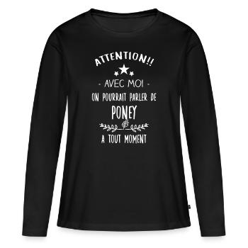 J'ai poney - T-shirt manches longues Premium bio Femme - noir - Devant - Julia (174cm)